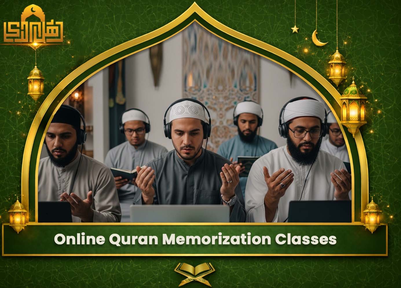 Online Quran Memorization Classes