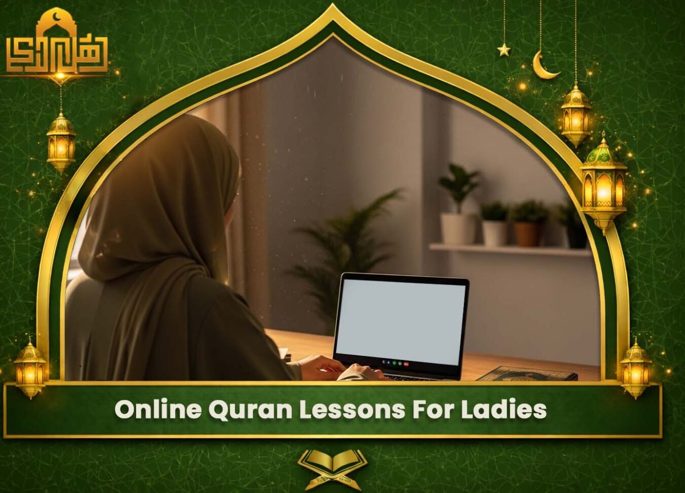 Online Quran Lessons For Ladies