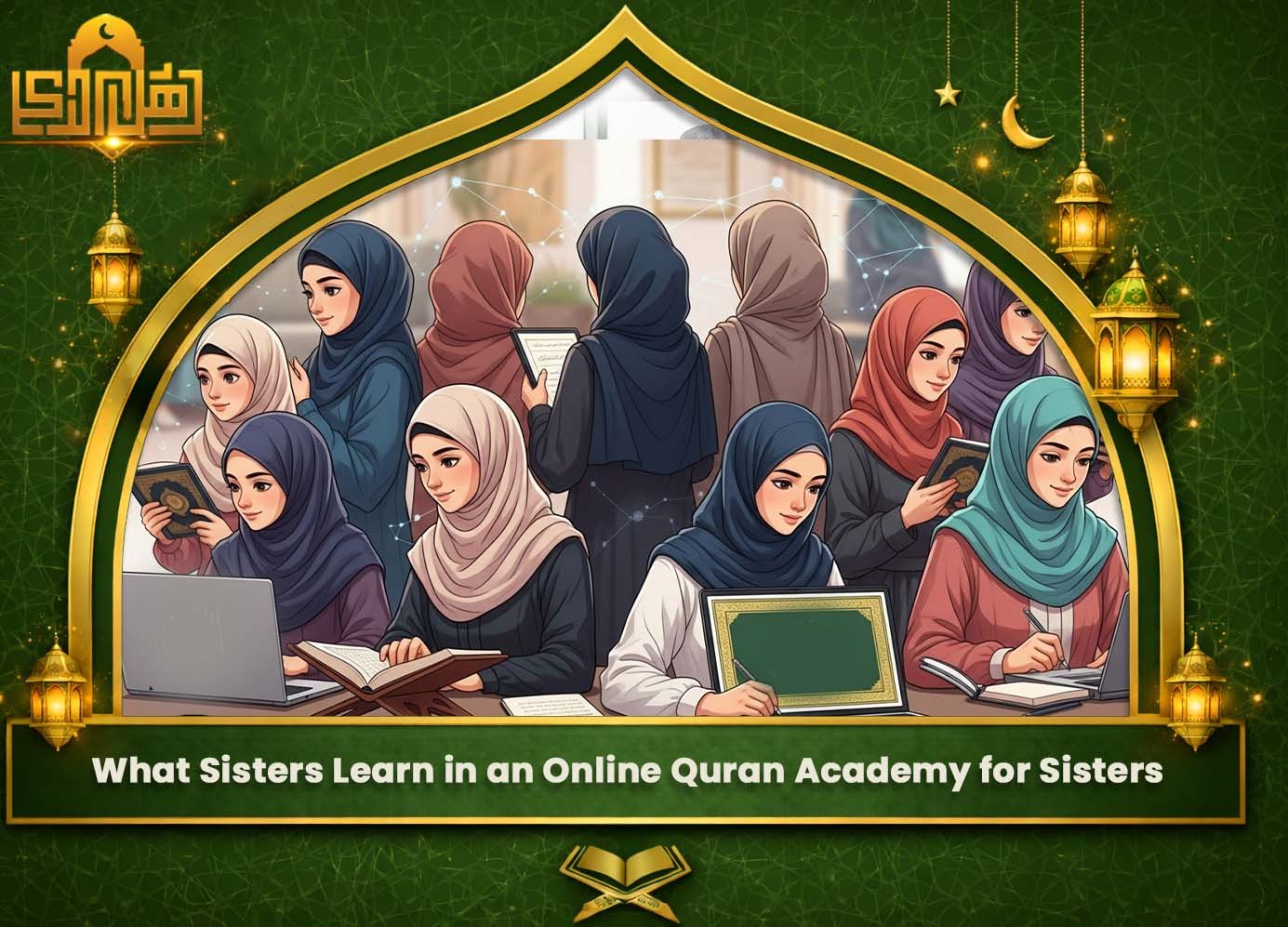 Online Quran Academy For Sisters