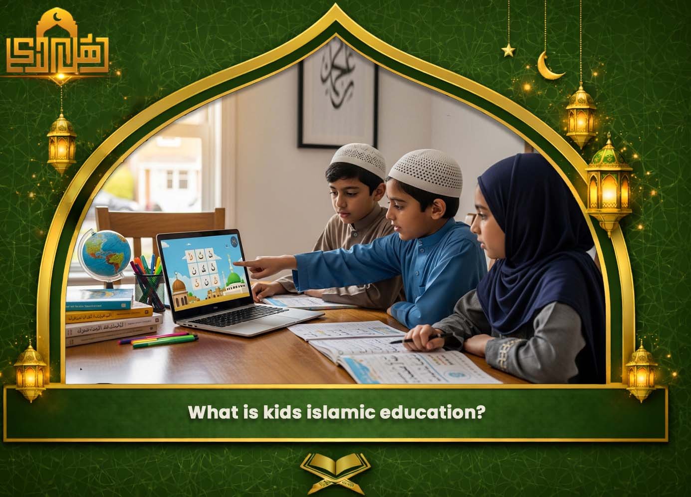 Kids Islamic Education